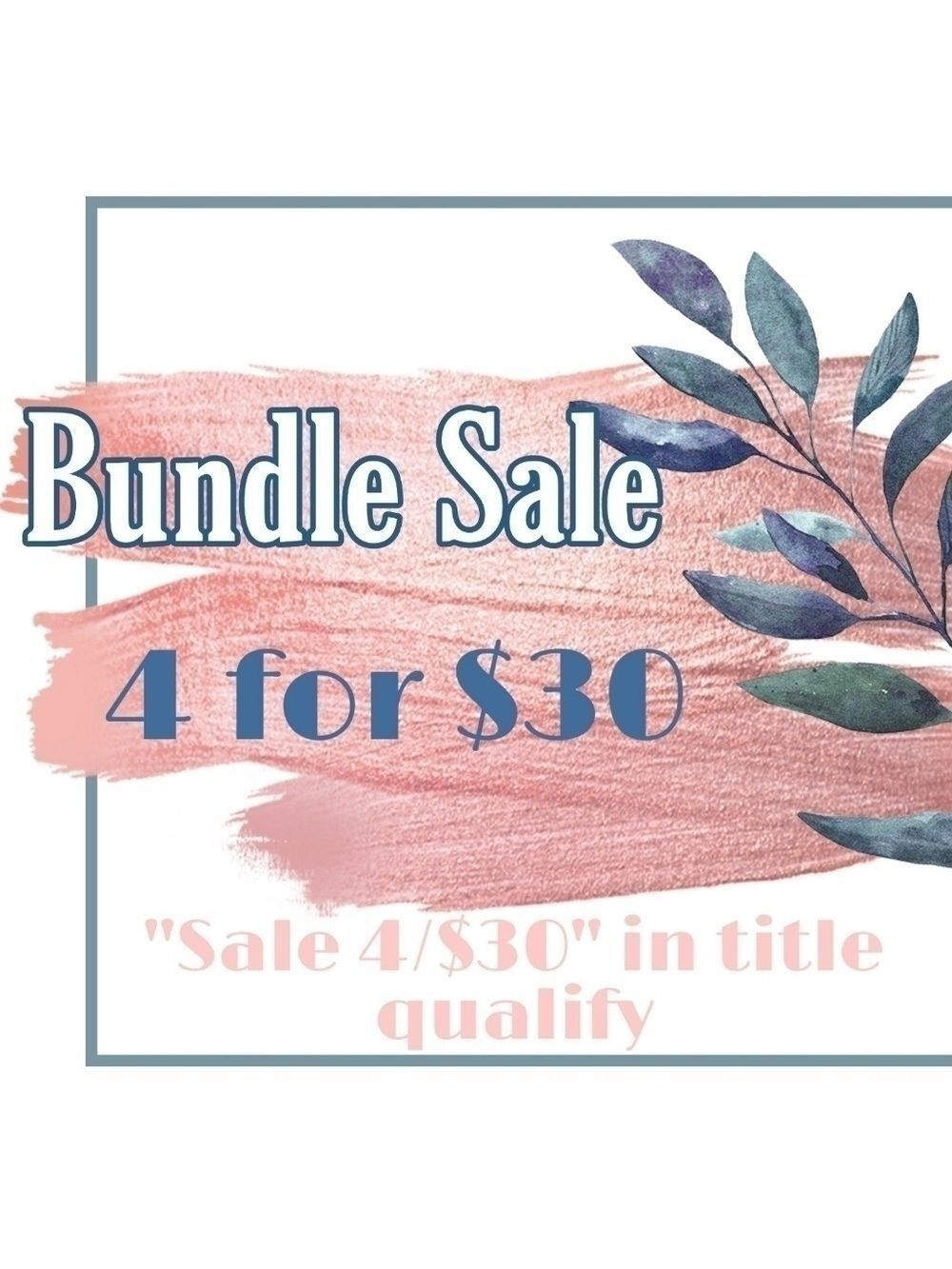 4 sale items for $30
